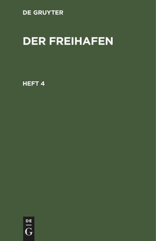 Der Freihafen. Heft 4