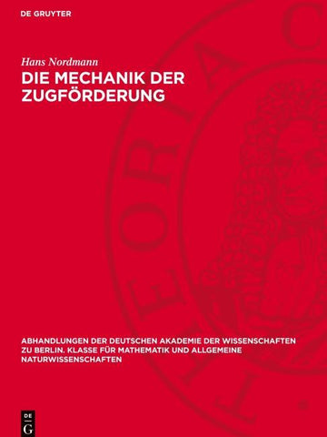 Die Mechanik der Zugförderung