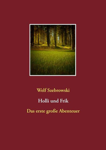 Holli und Frik