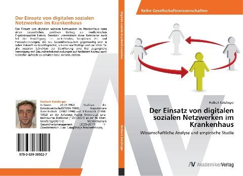 Der Einsatz von digitalen sozialen Netzwerken im Krankenhaus
