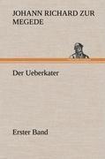 Der Ueberkater - Erster Band