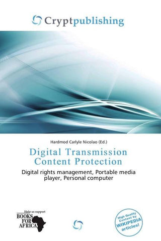 Digital Transmission Content Protection