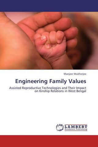 Engineering Family Values