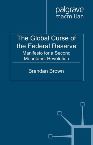 The Global Curse of the Federal Reserve