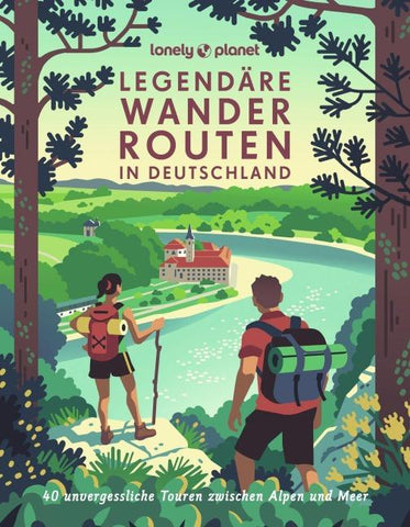 LONELY PLANET Bildband Legendäre Wanderrouten in Deutschland
