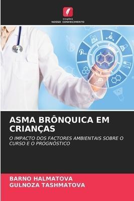 ASMA BRÔNQUICA EM CRIANÇAS