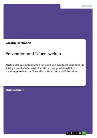 Prävention und Lebenswelten