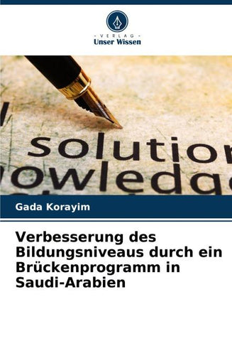 Verbesserung des Bildungsniveaus durch ein Brückenprogramm in Saudi-Arabien