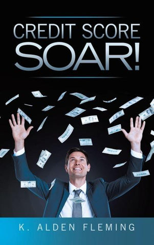 Credit Score Soar!