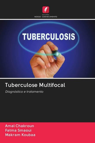 Tuberculose Multifocal