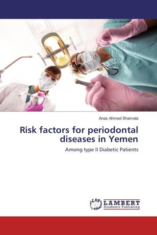 Risk factors for periodontal diseases in Yemen