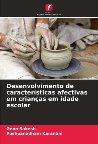 Desenvolvimento de características afectivas em crianças em idade escolar