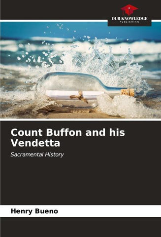 Count Buffon and his Vendetta