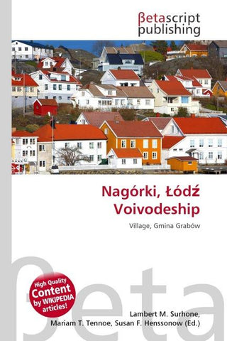 Nagórki, ¿ód¿ Voivodeship