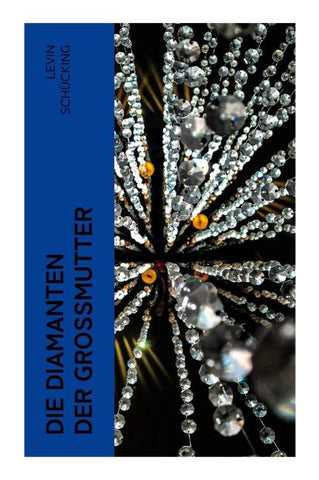 Die Diamanten der Großmutter