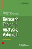 Research Topics in Analysis, Volume II
