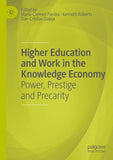 Higher Education and Work in the Knowledge Economy