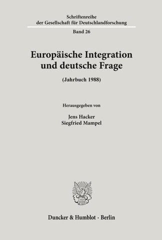 Europäische Integration und deutsche Frage.