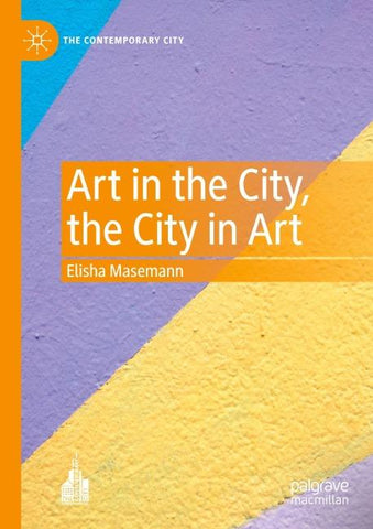 Art in the City, the City in Art