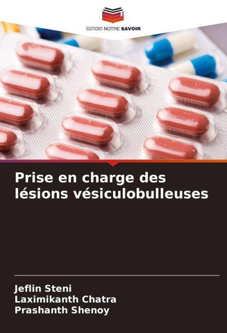 Prise en charge des lésions vésiculobulleuses