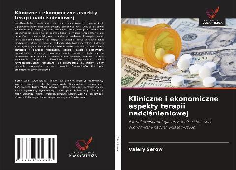 Kliniczne i ekonomiczne aspekty terapii nadci¿nieniowej