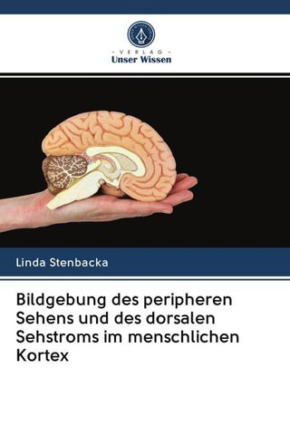 Bildgebung des peripheren Sehens und des dorsalen Sehstroms im menschlichen Kortex