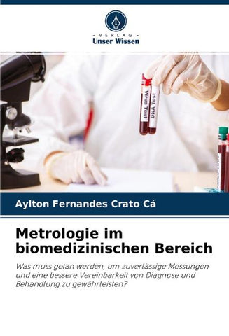 Metrologie im biomedizinischen Bereich