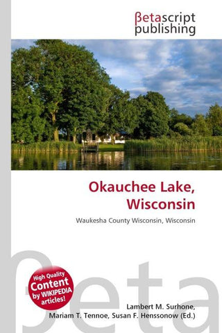 Okauchee Lake, Wisconsin
