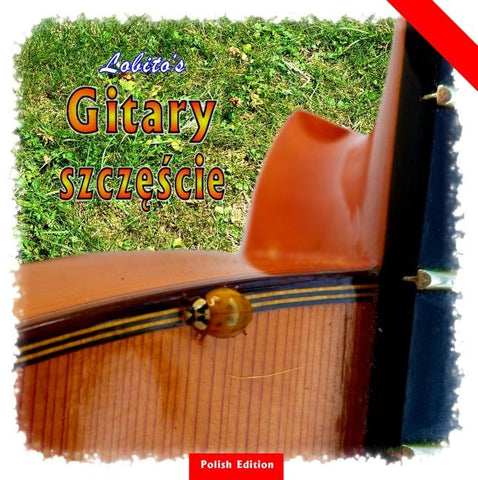 Lobito's Gitarrenglück - Polish Edition