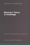 Meinong’s Theory of Knowledge