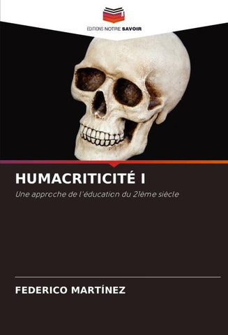 HUMACRITICITÉ I