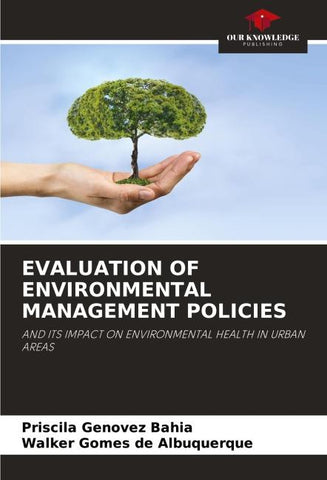 EVALUATION OF ENVIRONMENTAL MANAGEMENT POLICIES