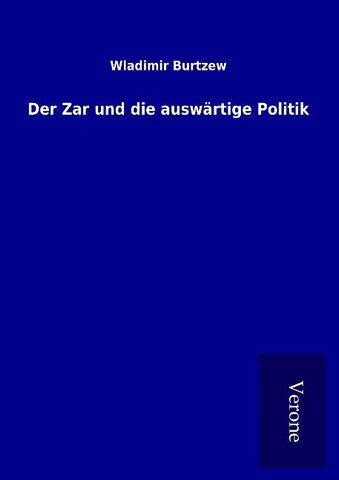 Der Zar und die auswärtige Politik