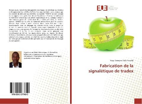Fabrication de la signalétique de tradex