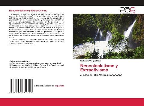 Neocolonialismo y Extractivismo