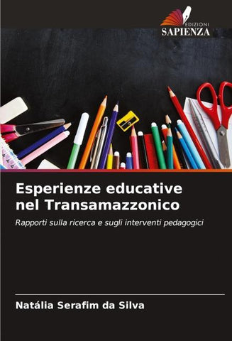 Esperienze educative nel Transamazzonico