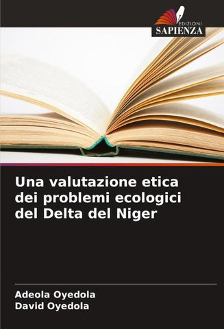 Una valutazione etica dei problemi ecologici del Delta del Niger