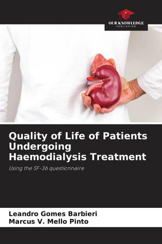 Quality of Life of Patients Undergoing Haemodialysis Treatment