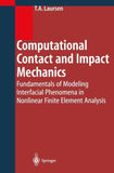 Computational Contact and Impact Mechanics