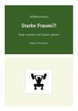 Selbstlernkurs: Starke Frauen?!