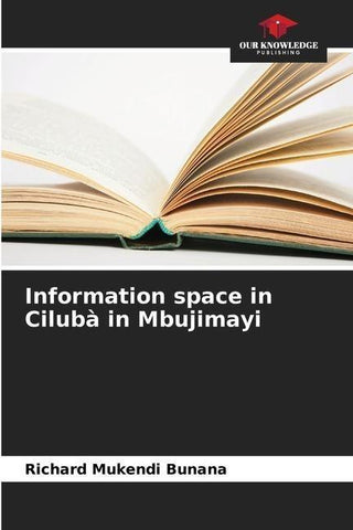Information space in Cilubà in Mbujimayi