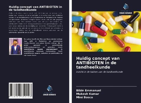 Huidig concept van ANTIBIOTEN in de tandheelkunde