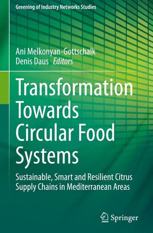 Transformation Towards Circular Food Systems