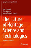The Future of Heritage Science and Technologies