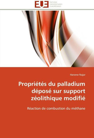 Propriétés du palladium déposé sur support zéolithique modifié