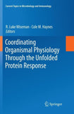 Coordinating Organismal Physiology Through the Unfolded Protein Response
