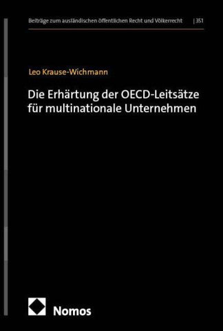 Die Erhärtung der OECD-Leitsätze für multinationale Unternehmen
