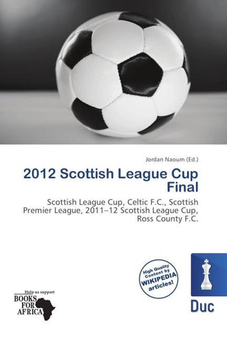 2012 Scottish League Cup Final