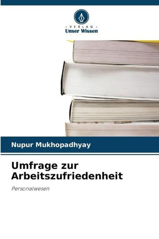 Umfrage zur Arbeitszufriedenheit