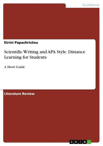 Scientific Writing and APA Style. Distance Learning for Students